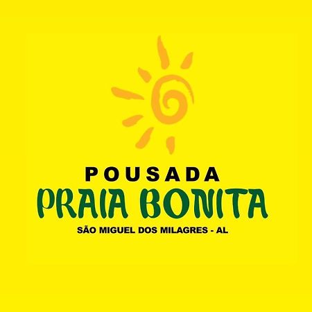 Pousada Praia Bonita Em Milagres São Miguel dos Milagres Exterior foto